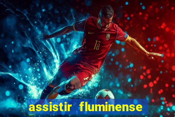 assistir fluminense x bahia futemax